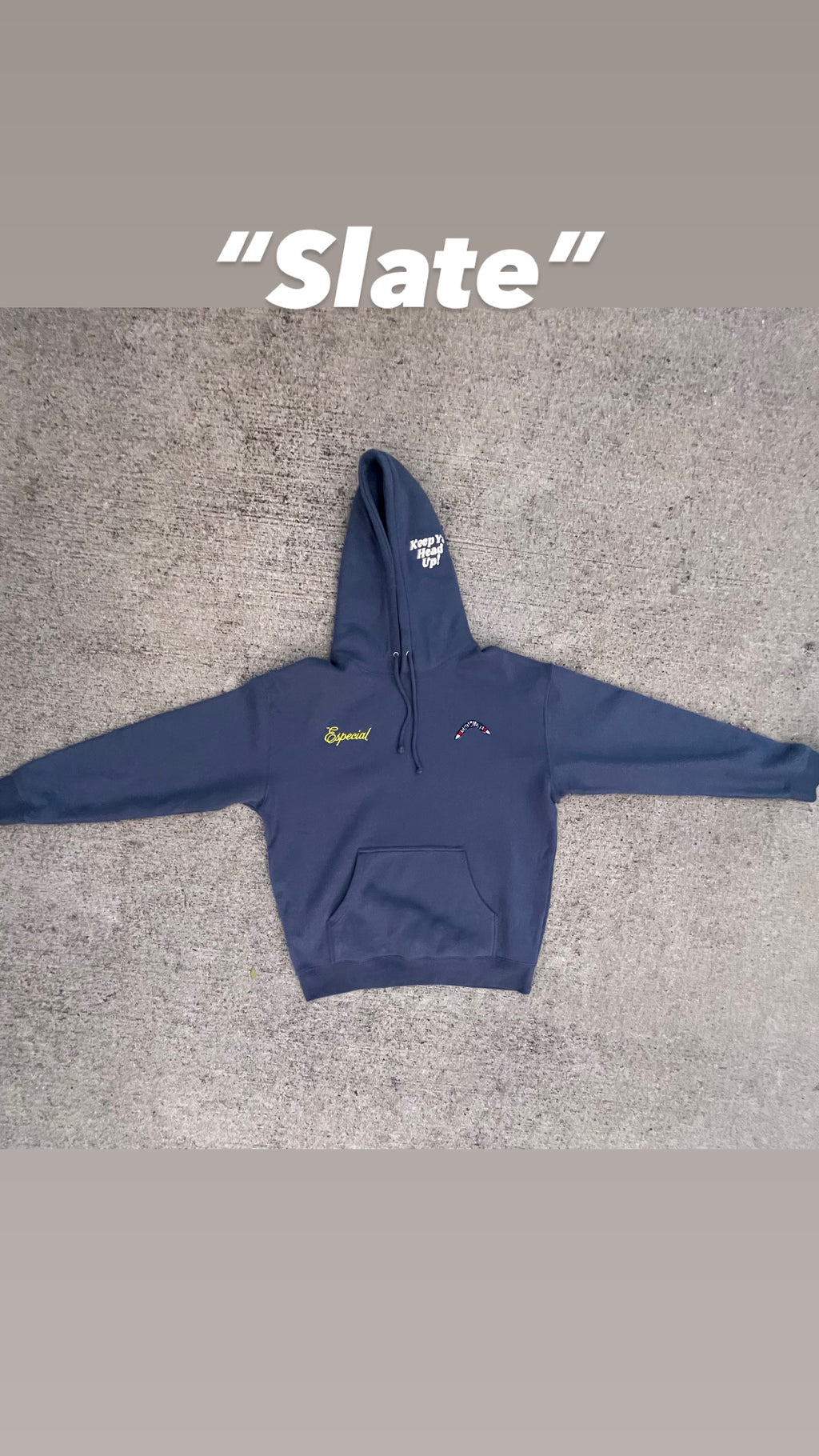 Keep Ya Head Up Hoodie- In Slate